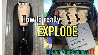 How To Explode Your Wig Business