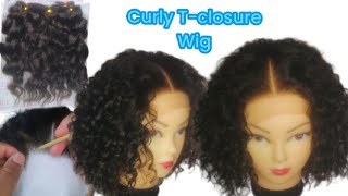 How To Make A T-Closure Curly Wig | Detaild Tutorial | Beginner Friendly