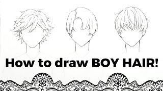 --How To Draw! Boy Hair!--