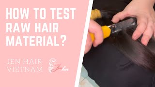 How To Test Raw Hair Material For Wigs? || Jen Hair Tips