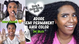 Dyeing My Natural Hair With Adore Semi Permanent Hair Color In Jet Black | Does It Cover Greys?