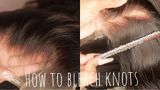 How To: Property Bleach Your Knots !! Beginner Friendly | Transparent Lace Frontal |