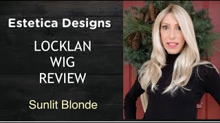 Estetica Locklan Wig Review | Sunlit Blonde | You Need This Gorgeous Hair!