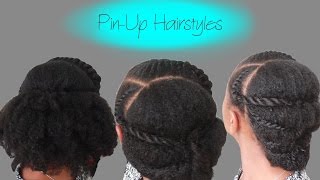 3 Pin-Up Hairstyles For Medium Length Natural Hair