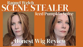 Honest Wig Review Scene Stealer Raquel Welch Iced Pumpkin Spice