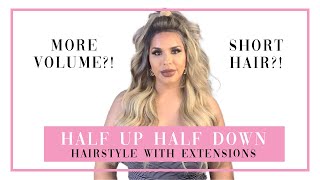 Half Up Half Down With Clip In Extensions | Short Hair