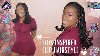 90S Inspired Hairstyle: Flipped Locs (Twists, Braids)