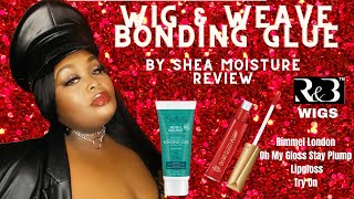 V-Day Look ( Wig & Weave ) Bonding Glue By Shea Moisture