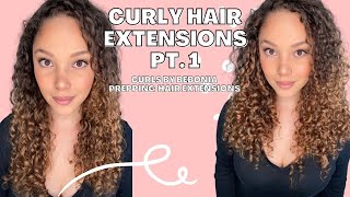 Honest Curly Hair Extensions Review Pt 1 : Prep | Curls By Bebonia