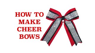 How To Make Cheer Bows - How To Make Cheerleading Bows - Hair Bows