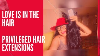 Privileged Hair Extensions Review