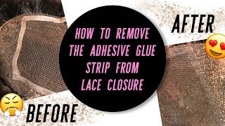 Frontal Silk Base Removal: Taking Off The Adhesive Glue Strip