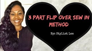 3 Part Sew In | Flip Over Method | Los Angeles | Hair Salon Stylist Lee