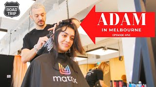 Adam In Melbourne Episode One -  What A Way To End 2022; Cool Hair, Hot Models With Creative People!