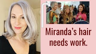 Miranda'S Gray Hair Disappointed Me: An Analysis Of Gray Hair Representation In And Just Like T