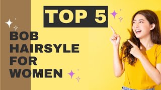 The Top 5 Bob Hairstyles Every Woman.  #Hairstyle  #Haircut  #Hair