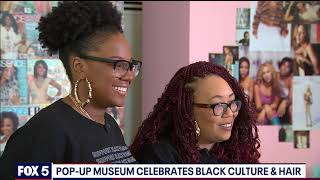 Pop-Up Museum At National Harbor Celebrates Black Hair And Culture | Fox 5 Dc