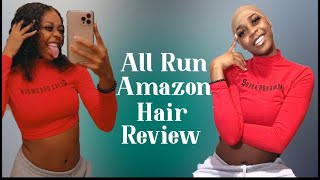 All Run Hair - Amazon Wig Review