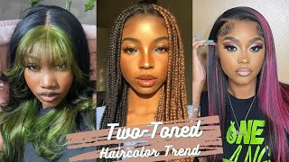 Hot 2023 Hair Trend | Two- Toned Hair Color Ideas For Black Ladies