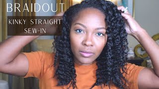 Braidout On Kinky Straight Hair | Traditional Sew In W/Leaveout | Bomb Results!!!
