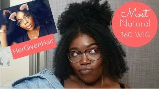 How To Make A Natural 360 Lace Frontal Wig- Start To Finish- No Glue No Gel || Hergivenhair Coily