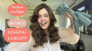 How To: Viral Legging Curls! (Overnight, Heatless Curls)