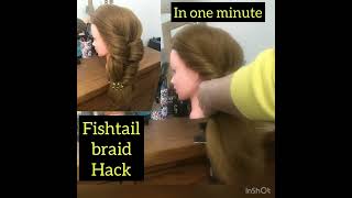 Fishtail Braid Hack #Easy  #Hairstyle #Tutorial #Shorts