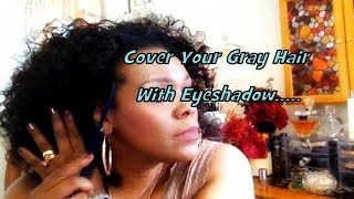 Weird Trick How To Cover Your Gray Hair With Eyeshadow?