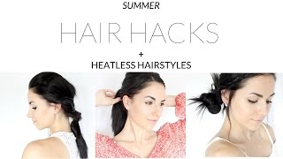 Heatless Hairstyles | Summer Hair Routine Hacks