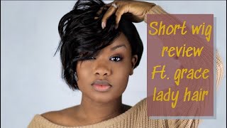 Short Wig Review Ft. Grace Lady Hair