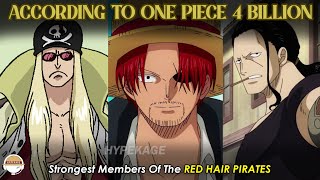 Top 10 Strongest Members Of The Red Hair Pirates According To One Piece 4 Billion