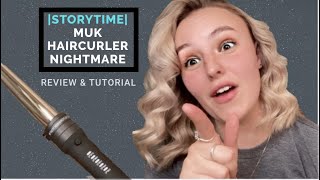 Muk Hair Curler Nightmare || Storytime & Tutorial + Review ||
