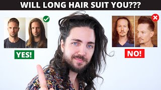 Will Long Hair Suit You Or Look Stupid? Here'S How To Tell...
