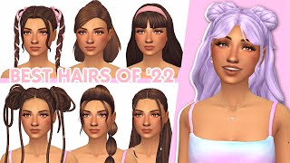 Best Hairs Of 2022 | Sims 4 Custom Content Showcase (Maxis Match)