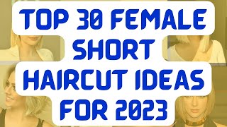 Female Short Haircut Ideas For 2023 | New Hairstyle 2023