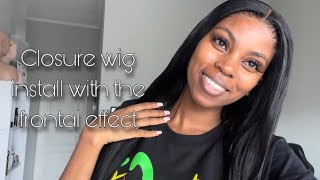 Install A 4X4 Closure Wig With Me | Closure Wig Install With The Frontal Effect |