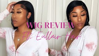 *Honest* Wig Review Ft. Eullair Hair | 13X4 Hd Lace Frontal