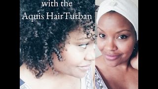 Plopping Fine Hair With The Aquis Turban
