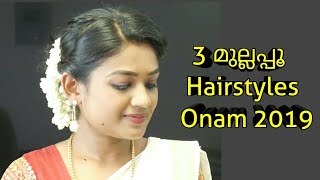 3 Mullppuu Hairstyles|Jasmine Hairstyles|Onam 2019|Malayalam