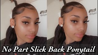 How To: Slick Back Ponytail | No Part | On Natural Hair