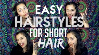 Easy Hairstyles For Short Hair!