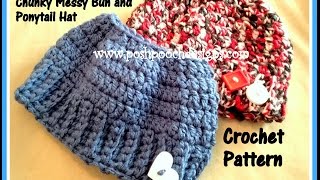 My Chunky Messy Bun And Ponytail Hat Crochet Pattern