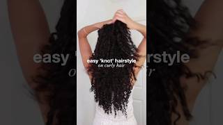 Easy 'Knot' Hairstyle For Curly Girls #Curlyhairstyles #Shorts