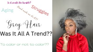 Grey Hair...Was It All A Trend??