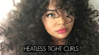 How To Do Heatless Tight Curls