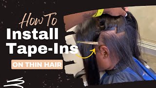 Can I Install Tape-Ins On Thin Hair? + Watch Me Work My Magic  + No Talking Look & Learn!