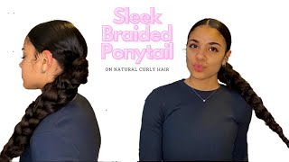 Sleek Braided Ponytail On Natural Curly Hair | Nia Hassey