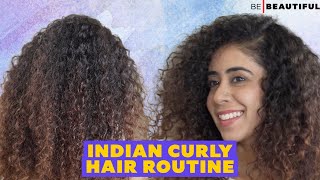 Curly Hair Routine For Indian Hair | Curly/Wavy Hair Routine For Beginners | Be Beautiful