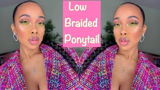 Howto: Sleek Low Braided Ponytail On Natural Hair| $4 Protective Style