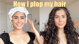 How I Plop My Hair | 2B/2C